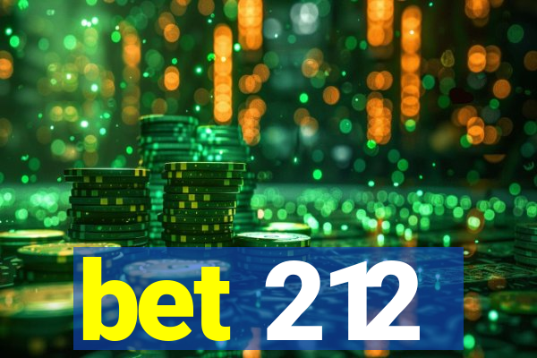 bet 212